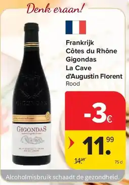 Carrefour Frankrijk Côtes du Rhône Gigondas La Cave d’Augustin Florent aanbieding
