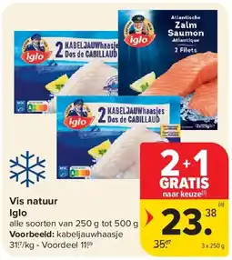 Carrefour Vis natuur Iglo aanbieding