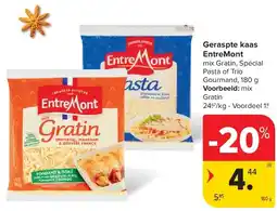 Carrefour Geraspte kaas EntreMont aanbieding