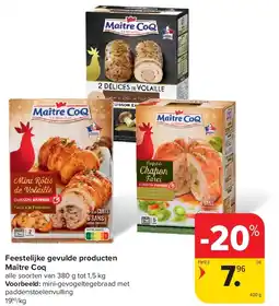 Carrefour Feestelijke gevulde producten Maître Coq aanbieding