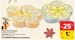 Carrefour Kaas Fleur de Fagne aanbieding