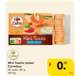 Carrefour Mini Toasts natuur Carrefour aanbieding