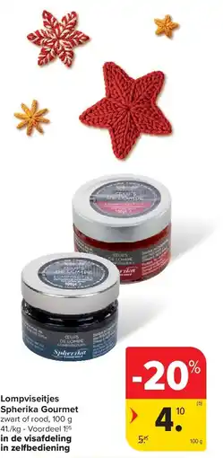 Carrefour Lompviseitjes Spherika Gourmet aanbieding