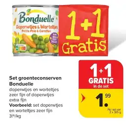 Carrefour Set groenteconserven Bonduelle aanbieding