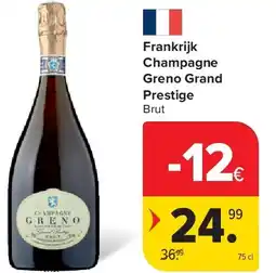 Carrefour Frankrijk Champagne Greno Grand Prestige aanbieding