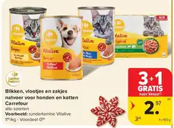 Carrefour Blikken, vlootjes en zakjes natvoer voor honden en katten Carrefour aanbieding