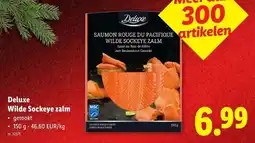 Lidl Deluxe Wilde Sockeye zalm aanbieding