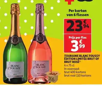 Auchan Touraine Blanc Foussy Edition Limitee Brut of Brut Rosé aanbieding