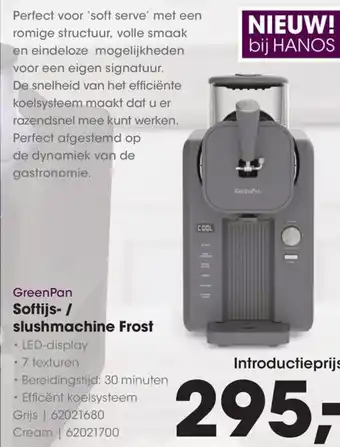 GreenPan Softijs-/ slushmachine Frost