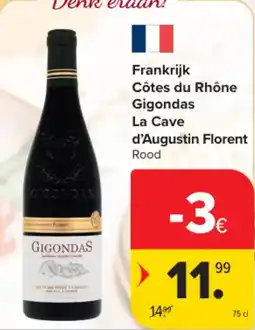 Carrefour Market Frankrijk Côtes du Rhône Gigondas La Cave d'Augustin Florent Rood aanbieding