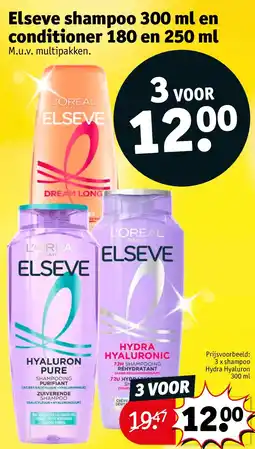Kruidvat Elseve shampoo 300 ml en conditioner 180 en 250 ml aanbieding