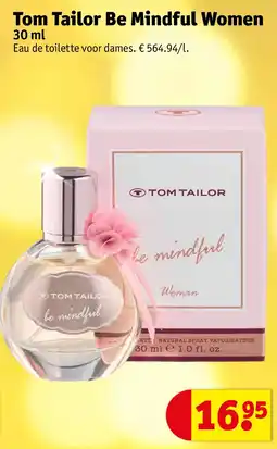 Kruidvat Tom Tailor Be Mindful Women 30 ml aanbieding