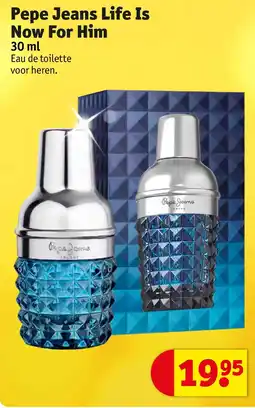 Kruidvat Pepe Jeans Life Is Now For Him 30 ml aanbieding