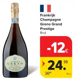 Carrefour Market Frankrijk champagne greno grand prestige aanbieding