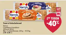 Delhaize Toast of briochebrood aanbieding
