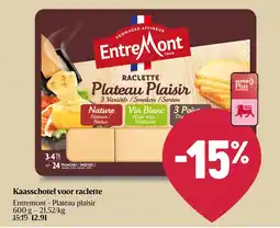 Delhaize Kaasschotel voor raclette aanbieding