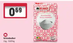 Delhaize Kristalsuiker aanbieding