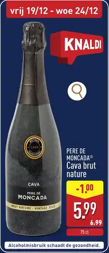 ALDI Pere de moncada cava brut nature aanbieding