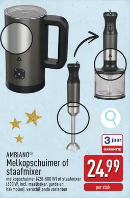 ALDI Ambiano Melkopschuimer of staafmixer aanbieding