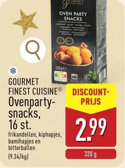 ALDI Gourmet finest cuisine ovenpartysnacks, aanbieding