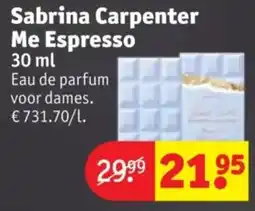 Kruidvat Sabrina Carpenter Me Espresso aanbieding