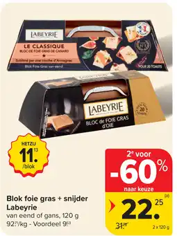 Carrefour Labeyrie Blok foie gras + snijder aanbieding