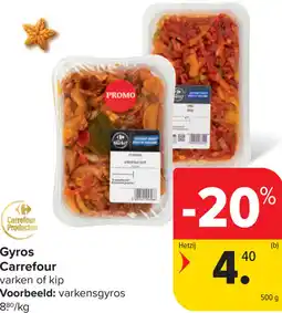 Carrefour Gyros Carrefour aanbieding