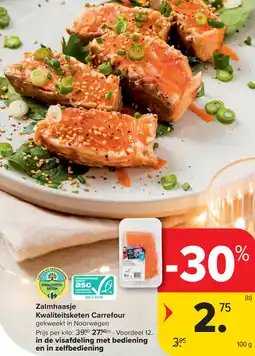 Carrefour Zalmhaasje Kwaliteitsketen Carrefour aanbieding