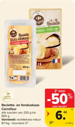 Carrefour Raclette- en fonduekaas Carrefour aanbieding