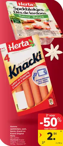 Carrefour Herta Gamma spekblokjes, spek, bacon, Knacki en Knacki Original aanbieding
