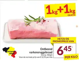 Intermarché Ontbeend Varkensruggebraad aanbieding