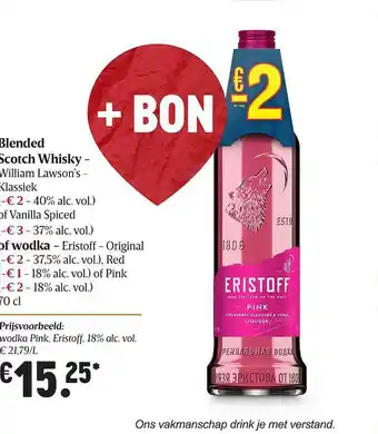 Delhaize Blended Scotch Whisky Whisky Lawson's Klassiek Of Vanilla Spiced Of Wodka Eristoff Original Red Of Pink aanbieding