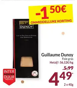 Intermarché Guillaume Dunoy Foie gras aanbieding