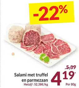 Intermarché Salami met truffel en parmezaan aanbieding