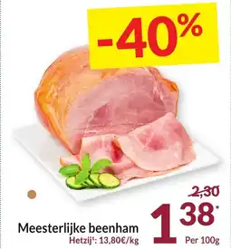 Intermarché Meesterlijke Beenham aanbieding