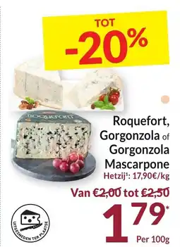 Intermarché Roquefort, Gorgonzola of Gorgonzola Mascarpone aanbieding