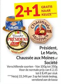 Intermarché Président, Le Marin, Chaussée aux Moines of Société aanbieding