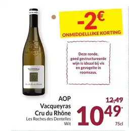 Intermarché AOP Vacqueyras Cru du Rhône aanbieding