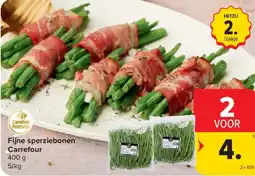 Carrefour Fijne sperziebonen Carrefour aanbieding
