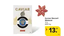 Carrefour Kaviaar Naccarii Malossol aanbieding