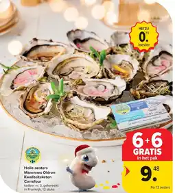 Carrefour Holle oesters Marennes Oléron Kwaliteitsketen Carrefour aanbieding
