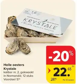 Carrefour Holle oesters Krystale aanbieding