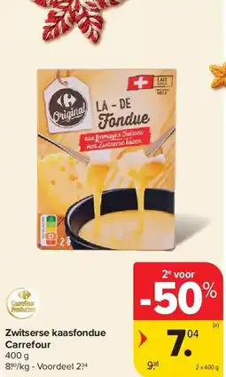 Carrefour Zwitserse kaasfondue Carrefour aanbieding