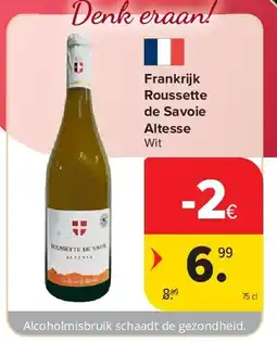 Carrefour Frankrijk Roussette de Savoie Altesse aanbieding