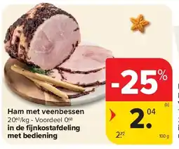 Carrefour Ham met veenbessen aanbieding