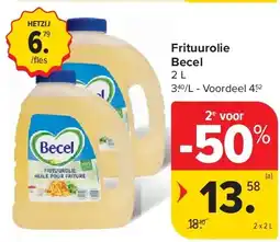 Carrefour Frituurolie Becel aanbieding