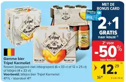 Carrefour Gamma bier Tripel Karmeliet aanbieding