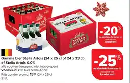 Carrefour Gamma bier Stella Artois (24 x 25 cl of 24 x 33 cl) of Stella Artois 0.0% aanbieding