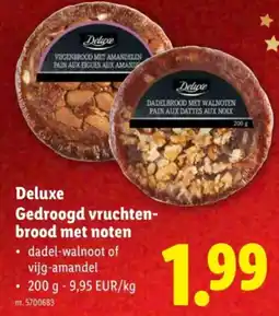 Lidl Deluxe Gedroogd vruchtenbrood met noten aanbieding
