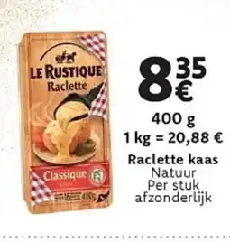 Cora Le rustique raclette kaas aanbieding